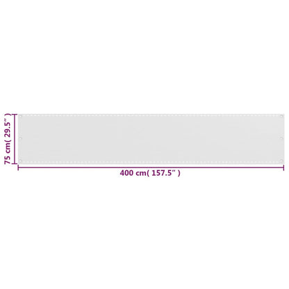 Balcony Screen HDPE 75x400 cm White